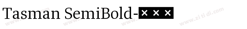 Tasman SemiBold字体转换